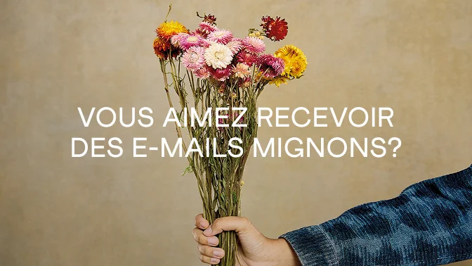Vous aimez recevoir des e-mails mignons